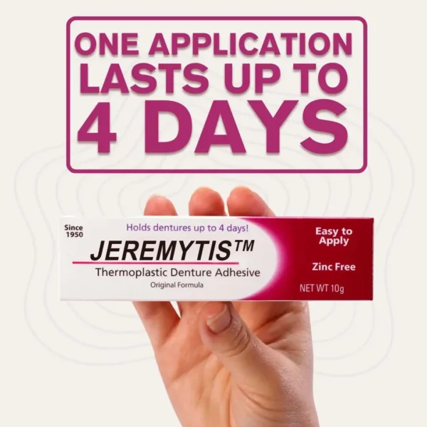 JEREMYTIS™Thermoplastic Denture Adhesive